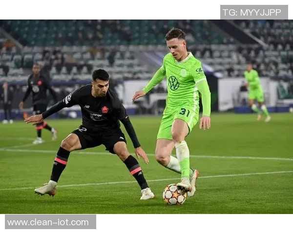 门兴格拉德巴赫迎战沃尔夫斯贝尔全力争胜的精彩对决即将上演